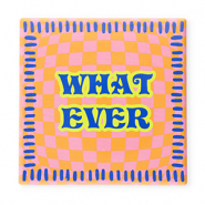 BY31&reg; Carreau avec texte "What ever" Orange-rose-bleu-jaune n&eacute;on